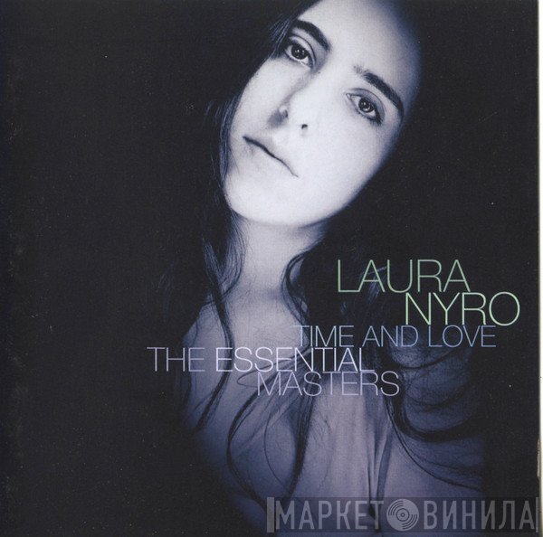 Laura Nyro - Time And Love: The Essential Masters
