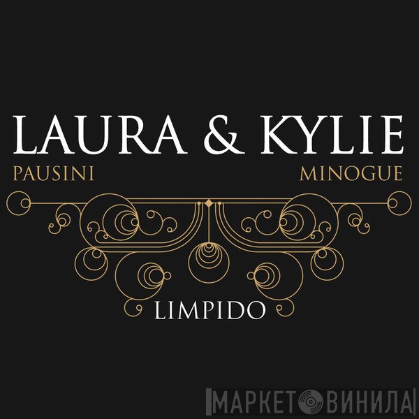 Laura Pausini & Kylie Minogue  - Limpido