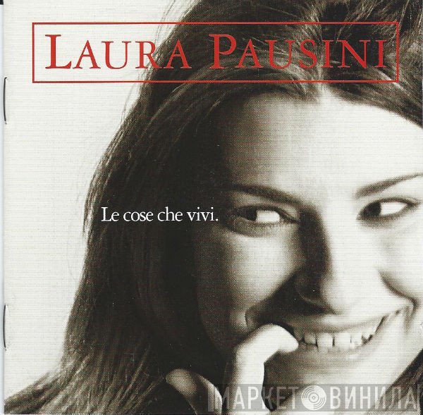 Laura Pausini - Le Cose Che Vivi.