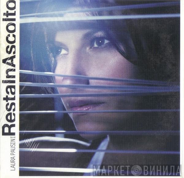 Laura Pausini  - Resta In Ascolto