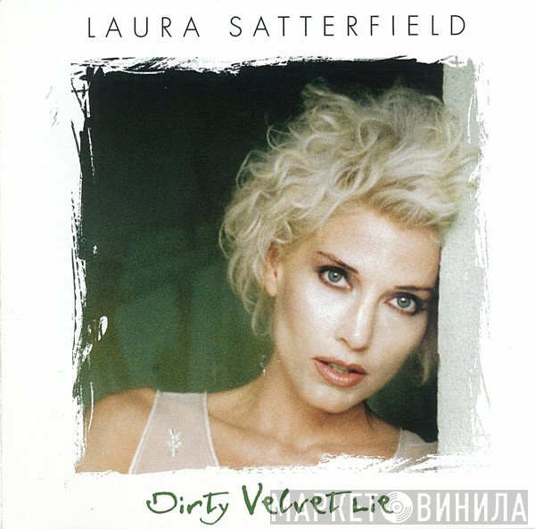 Laura Satterfield  - Dirty Velvet Lie