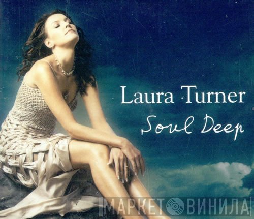Laura Turner - Soul Deep