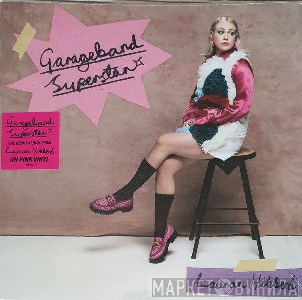 Lauran Hibberd - Garageband Superstar