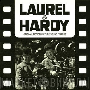 Laurel & Hardy  - Original Motion Picture Sound-Tracks