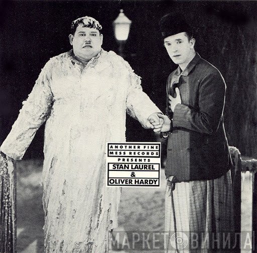 Laurel & Hardy - Stan Laurel & Oliver Hardy