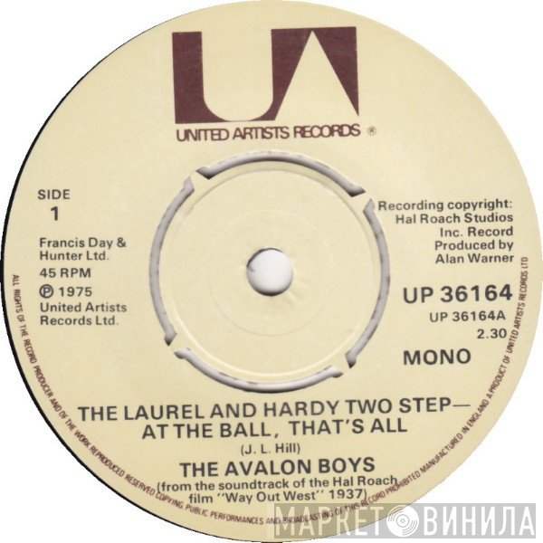Laurel & Hardy, The Avalon Boys - The Laurel And Hardy Two Step - At The Ball, That's All