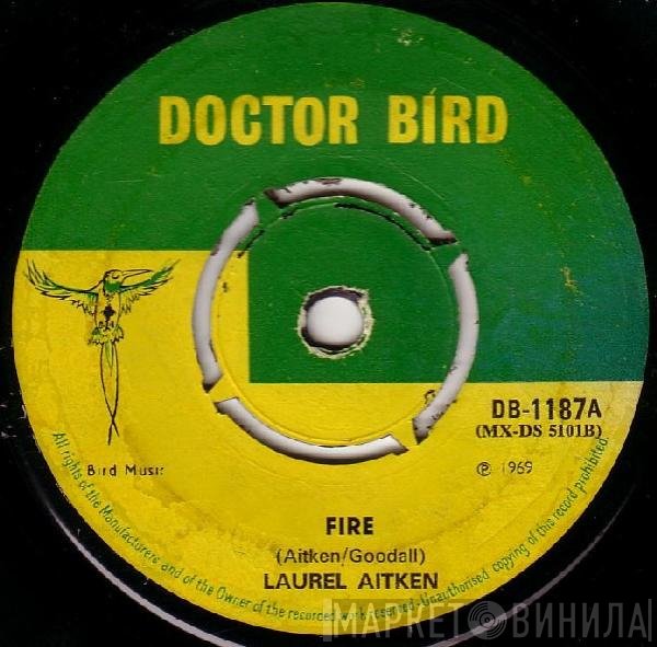 Laurel Aitken  - Fire / Quando, Quando