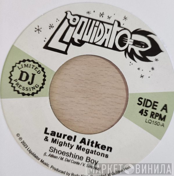 Laurel Aitken, Mighty Megatons - Shoeshine Boy / Woman A Go Mad Me