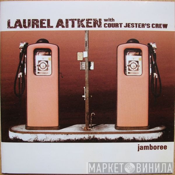 Laurel Aitken, Court Jester's Crew - Jamboree
