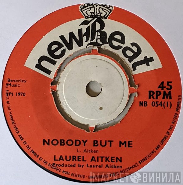 Laurel Aitken - Nobody But Me