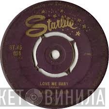Laurel Aitken - Stars Were Made / Love Me Baby