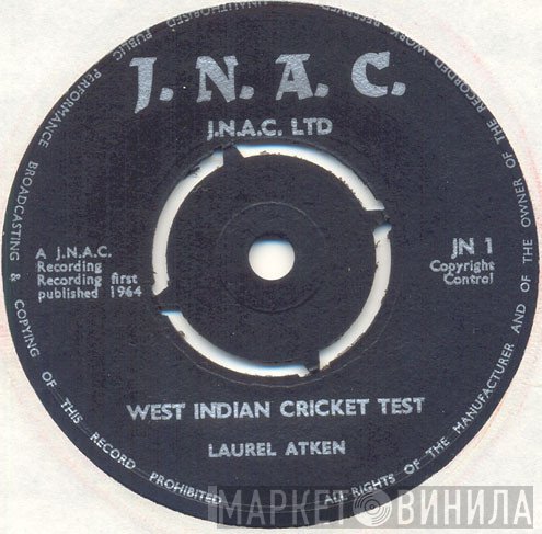 Laurel Aitken - West Indian Cricket Test
