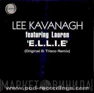 Lauren, Lee Kavanagh - E.L.L.I.E