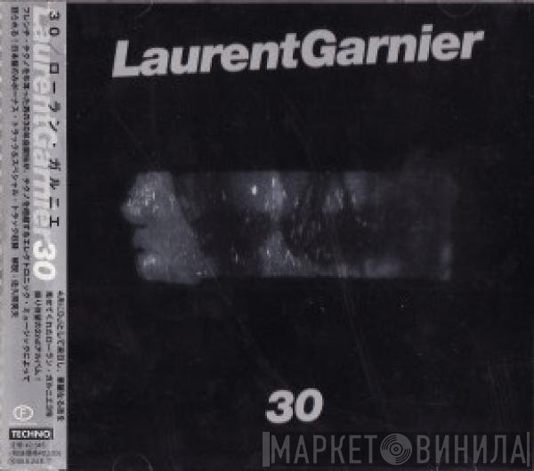 Laurent Garnier  - 30