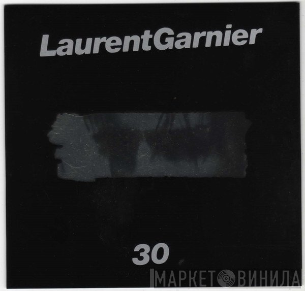 Laurent Garnier  - 30