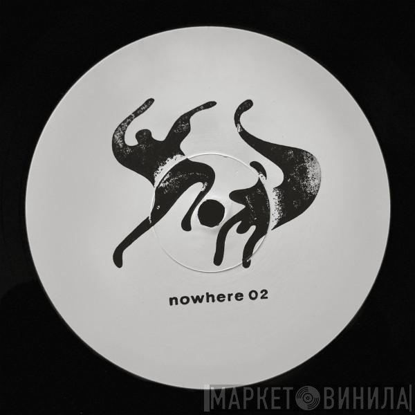 Laurent Garnier, D-Knox, Frantic System, Roland Klinkenberg  - Nowhere 02