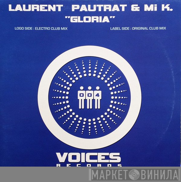 Laurent Pautrat, Mi K. - Gloria