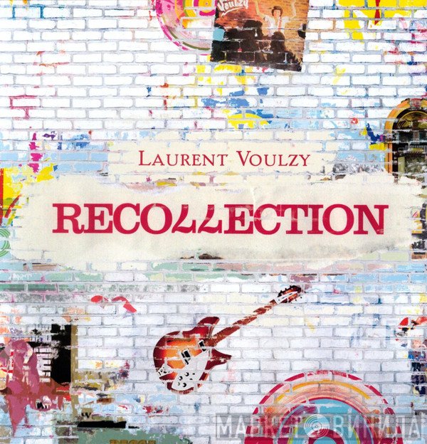 Laurent Voulzy  - Recollection