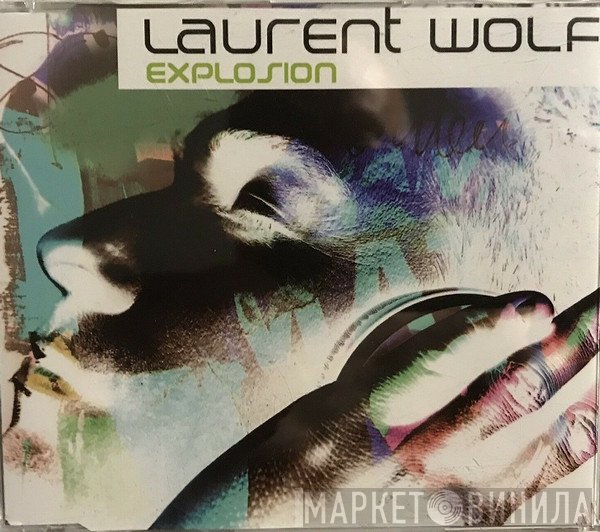 Laurent Wolf Feat. Eric Carter   - Explosion