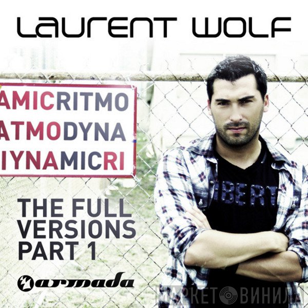 Laurent Wolf  - Ritmo Dynamic (The Full Versions Part 1)