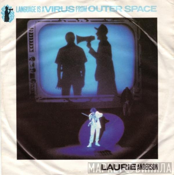 Laurie Anderson - Language Is A Virus From Outer Space