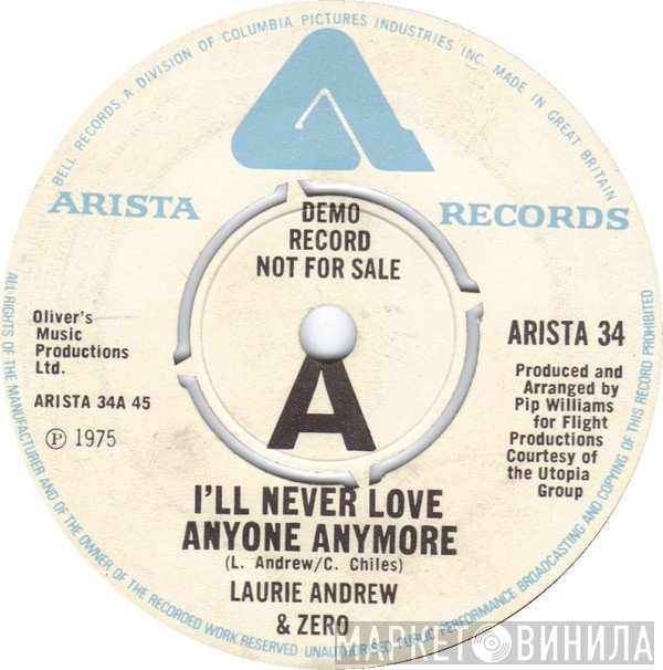 Laurie Andrew &amp; Zero - I'll Never Love Anyone Anymore