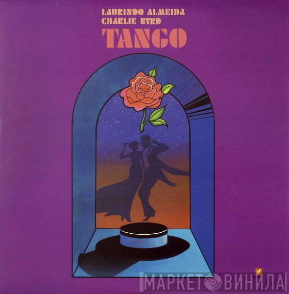 Laurindo Almeida / Charlie Byrd  - Tango