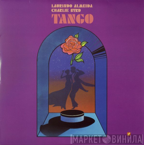 Laurindo Almeida, Charlie Byrd  - Tango
