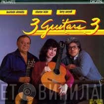 Laurindo Almeida, Sharon Isbin, Larry Coryell  - 3 Guitars 3