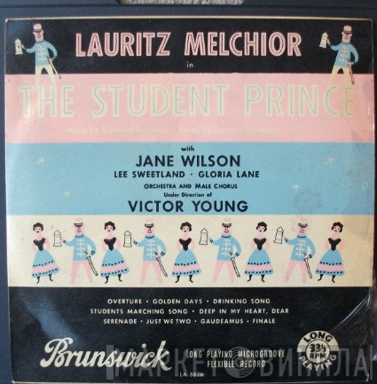 Lauritz Melchior, Gloria Lane, Lee Sweetland, Jane Wilson  - The Student Prince