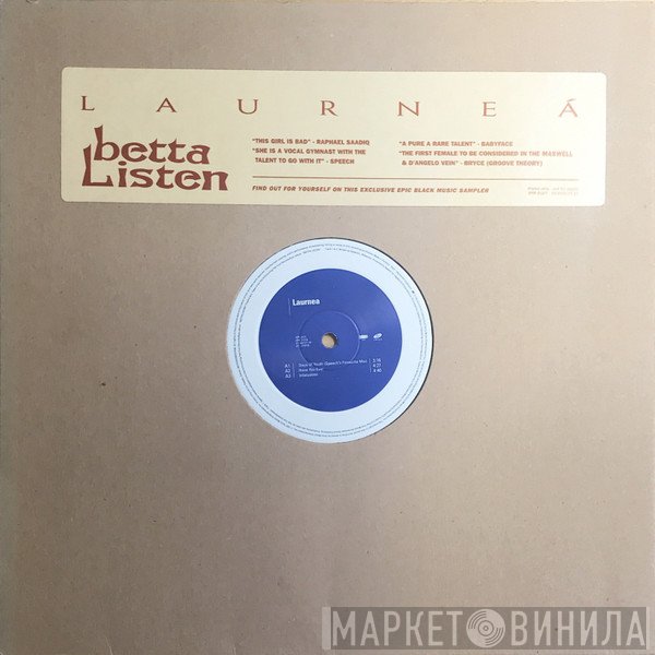 Laurnea - Betta Listen (Sampler)