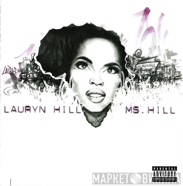 Lauryn Hill  - Ms. Hill