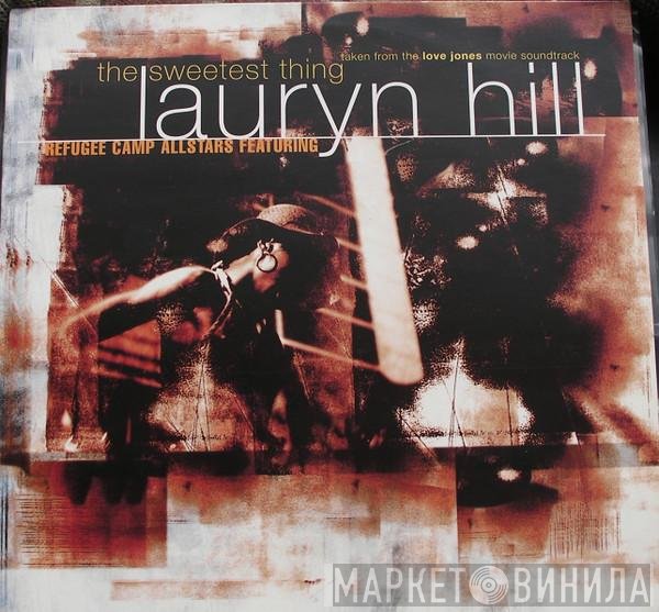 Lauryn Hill, Refugee Camp All Stars - The Sweetest Thing