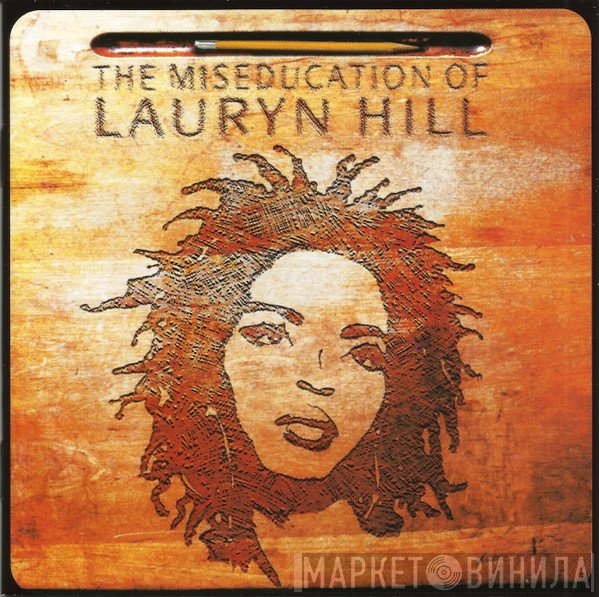 Lauryn Hill - The Miseducation Of Lauryn Hill