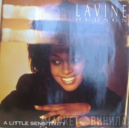 Lavine Hudson - A Little Sensitivity