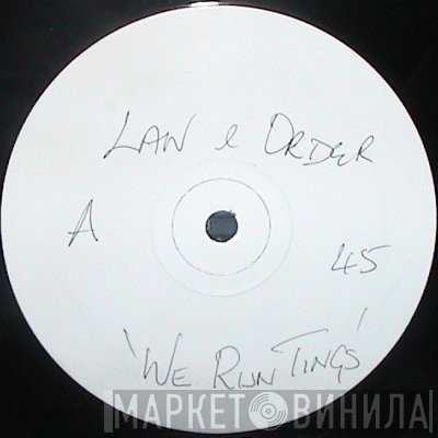 Law And Auder - We Run Tings