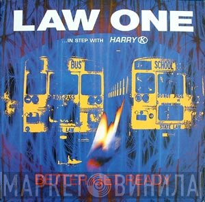 Law One In Step With Harry K.  - Better Get Ready