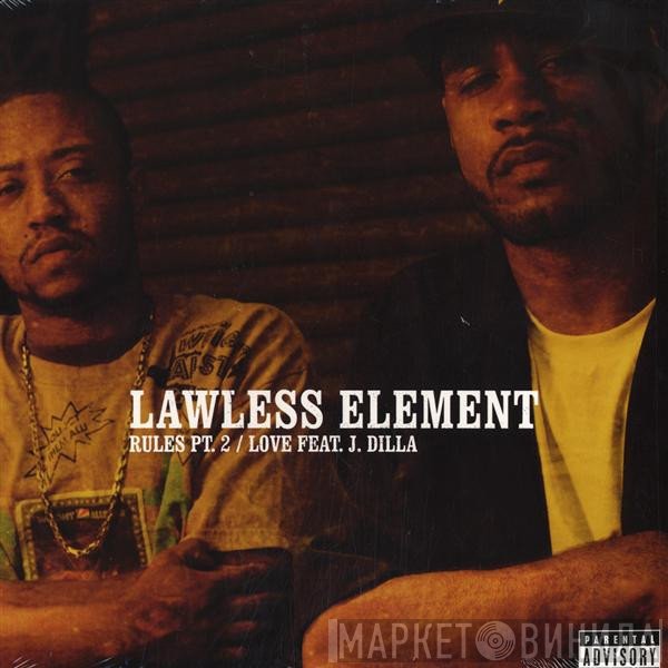 Lawless Element - Rules Pt. 2 / Love