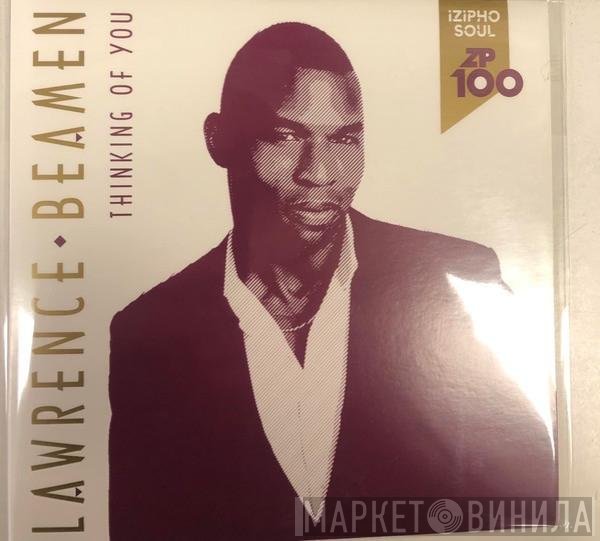 Lawrence Beamen - Thinking Of You - Remix