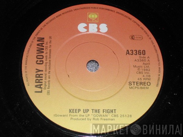 Lawrence Gowan - Keep Up The Fight
