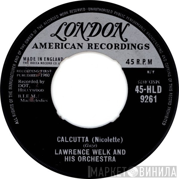 Lawrence Welk And His Orchestra - Calcutta