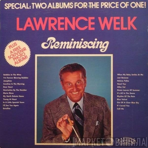 Lawrence Welk  - Reminiscing
