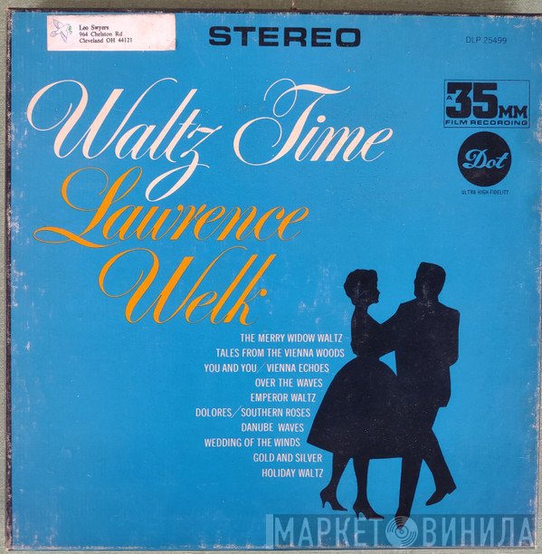 Lawrence Welk  - Waltz Time