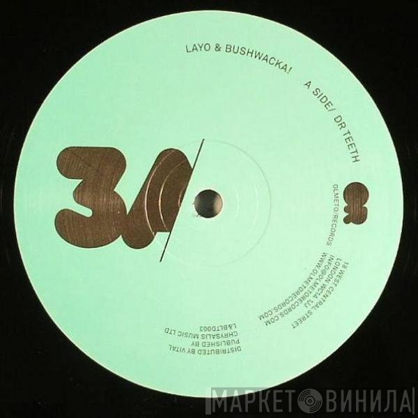Layo & Bushwacka!, Ella Fitzgerald, Louis Armstrong - Dr Teeth / Isn't This A Lovely Day (Layo & Bushwacka! Remix)