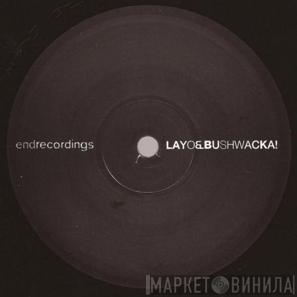 Layo & Bushwacka!  - Love Story