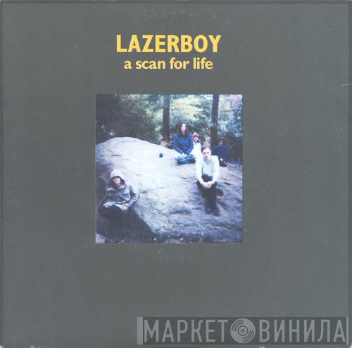 Lazerboy - A Scan For Life