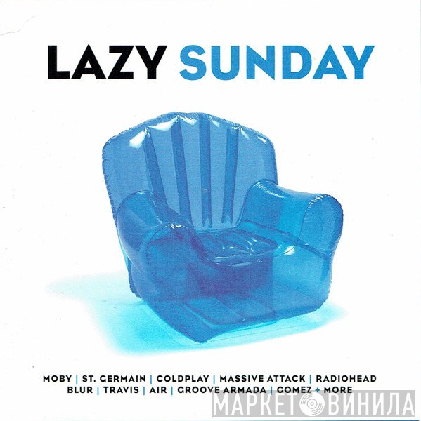  - Lazy Sunday