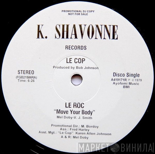Le Cop - Le Roc "Move Your Body"