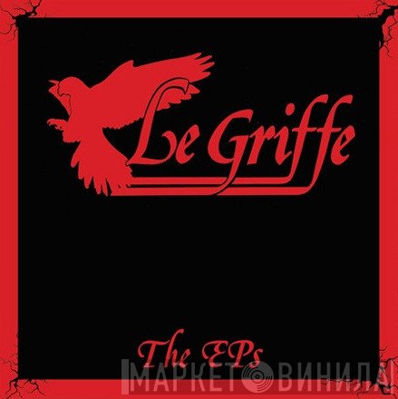 Le Griffe - The EPs