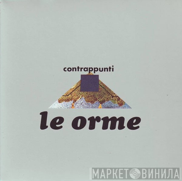 Le Orme  - Contrappunti